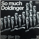 Klaus Doldinger Quartet - So Much Doldinger