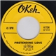 Ted Taylor - Pretending Love / Don't Lie