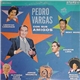 Pedro Vargas - Pedro Vargas Con Sus Amigos