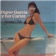 Digno Garcia Y Sus Carios - Greatest Hits