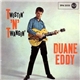 Duane Eddy - Twistin' 'N' Twangin'